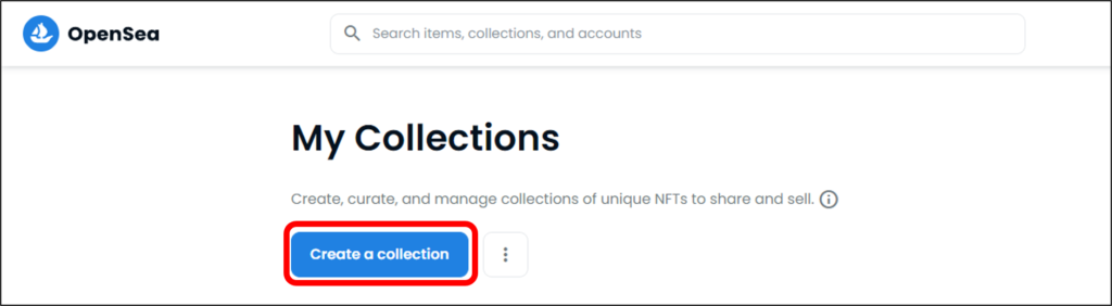 Openseaクリエイトコレクションのボタン